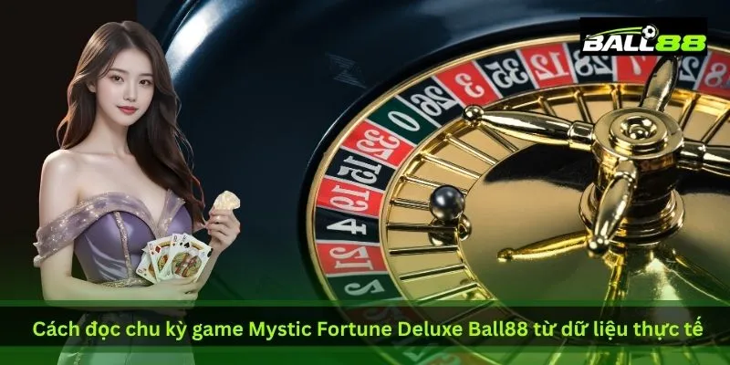 cach-doc-chu-ky-game-mystic-fortune-deluxe-ball88-tu-du-lieu-thuc-te